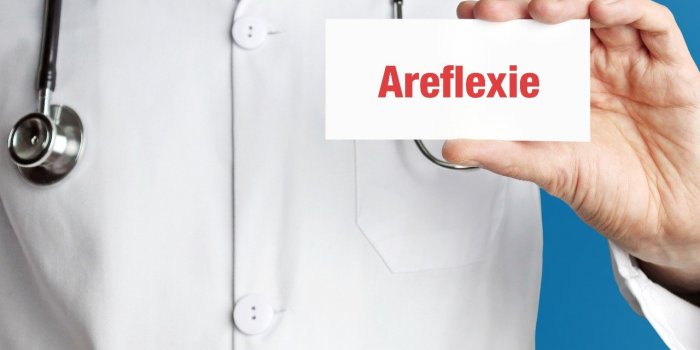ArÃ©flexie (absence de rÃ©flexes)
