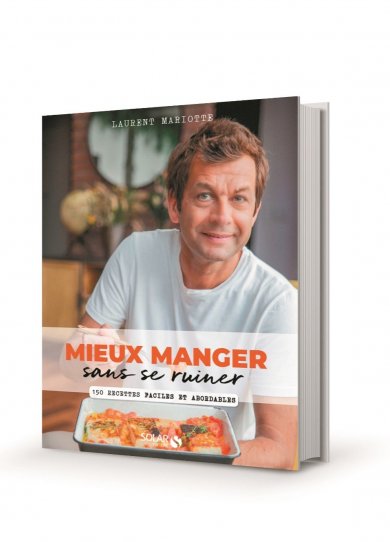 Laurent Mariotte : les 20 aliments indispensables de son placard