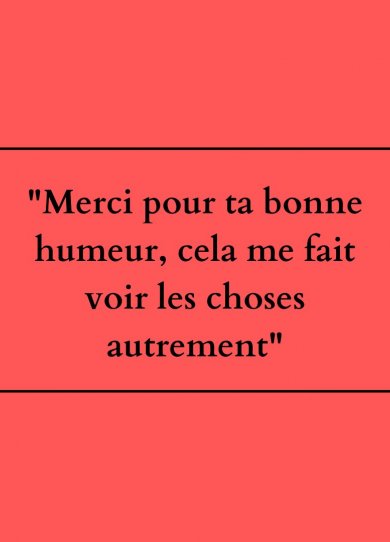 7 compliments à dire plus souvent à vos proches