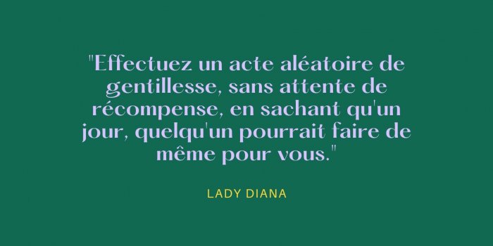Gentillesse : 9 citations qui prouvent quâelle fait du bien