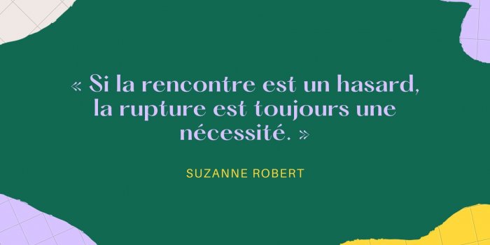 Séparation : 10 citations pour soigner son cÅur brisé