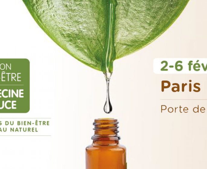 Salon Bien-Etre Medecine Douce : rendez-vous du 2 au 6 fevrier 