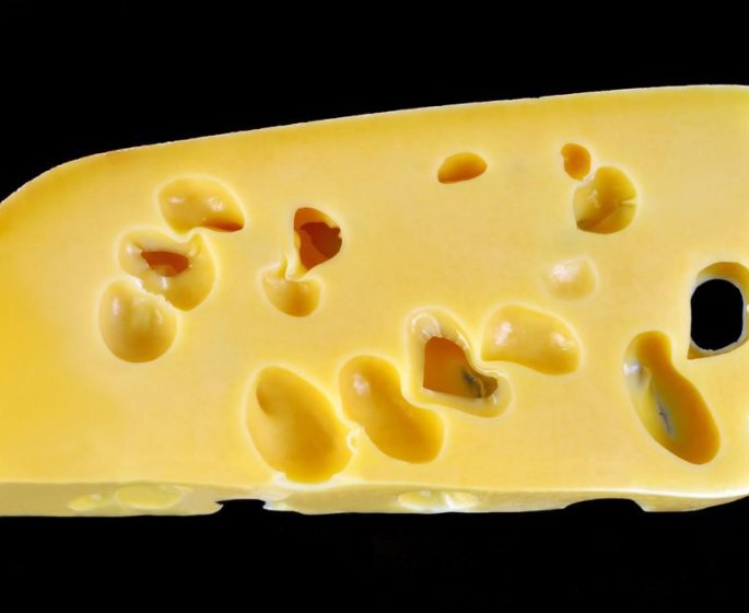 Pourquoi il y a des trous dans le gruyere