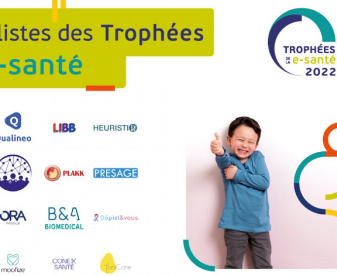 Universite de la e-sante : decouvrez les finalistes des Trophees de la e-sante 2022