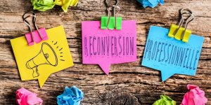 Reconversion professionnelle : comment trouver sa voie ?